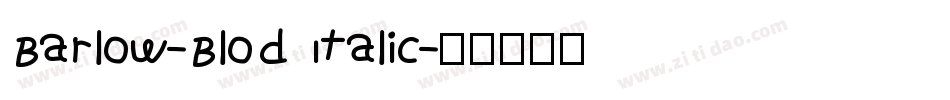 Barlow-Blod Italic字体转换